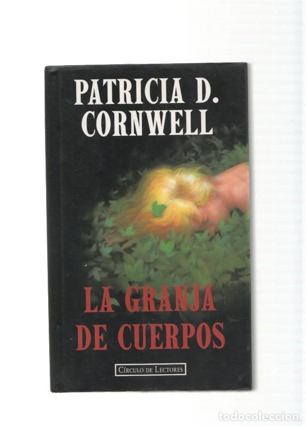 Libros: La granja de cuerpos - Patricia D. Cornsell - Foto 1