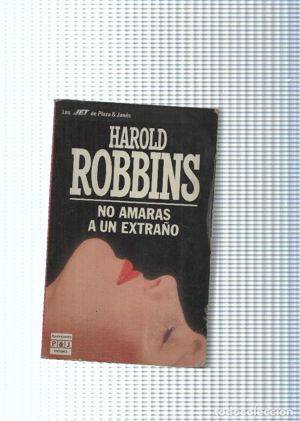Libros: No amaras a un extra&ntilde;o - Harold Robbins - Foto 1
