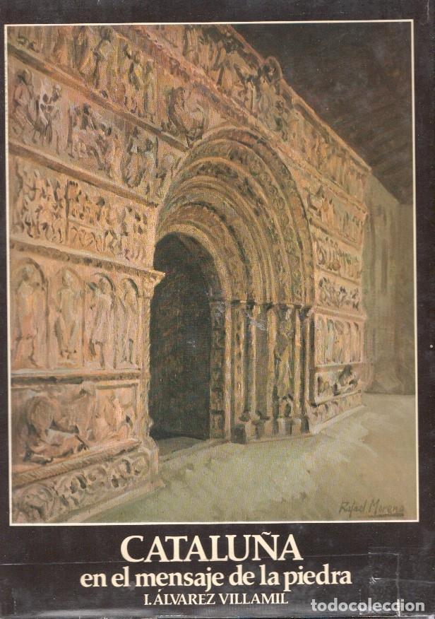 Libros: Catalu&ntilde;a en el mensaje de la piedra - Rafael Moreno - Foto 1