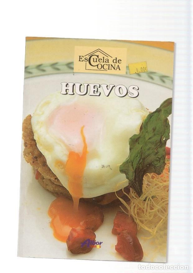 Libros: Escuela de cocina: Huevos - varios - Foto 1