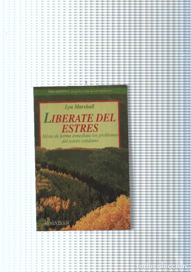 Libros: Liberate del estres - Lyn Marshall - Foto 1