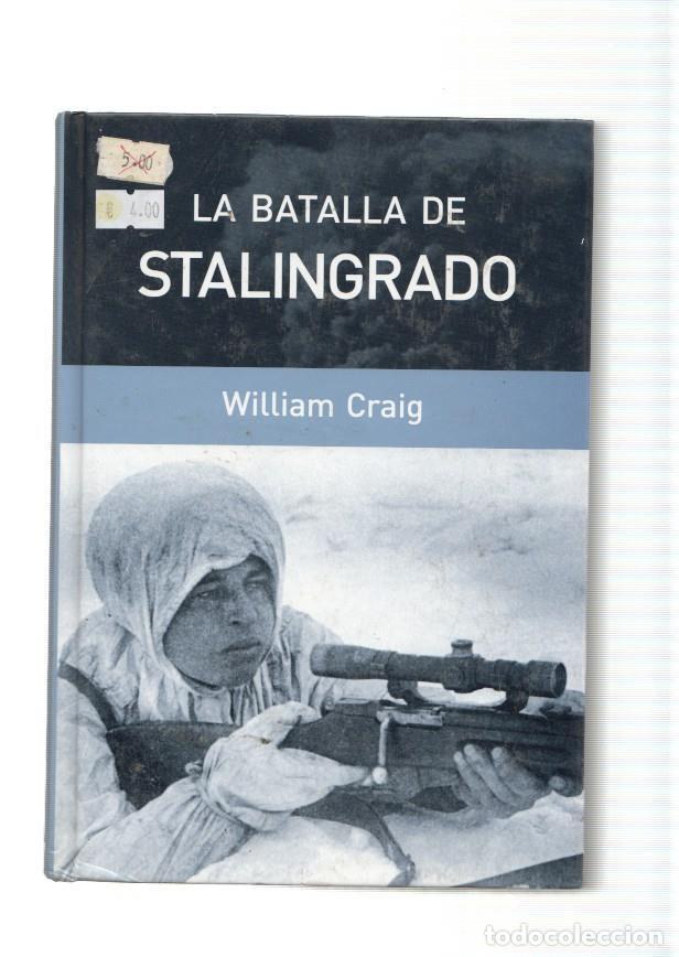 Libros: La batalla de Stalingrado - William Craig - Foto 1