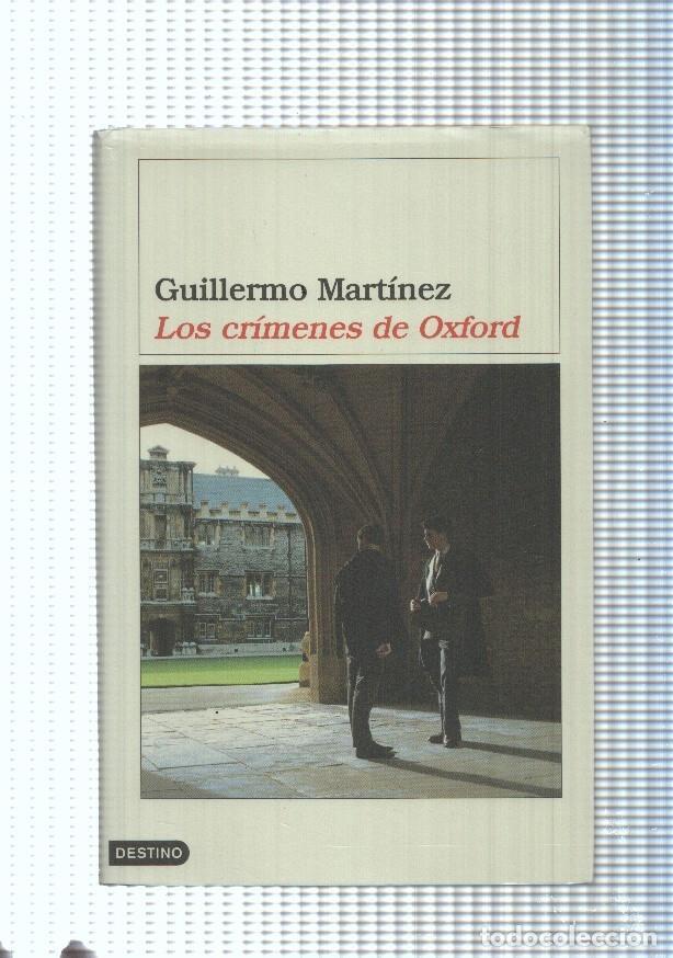 Libros: Los crimene de Oxford - Guillermo Martinez - Foto 1