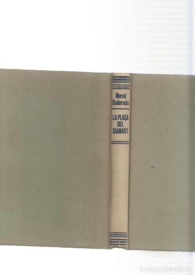 Libros: La Pla&ccedil;a del diamant - Merce Rodoreda - Foto 1