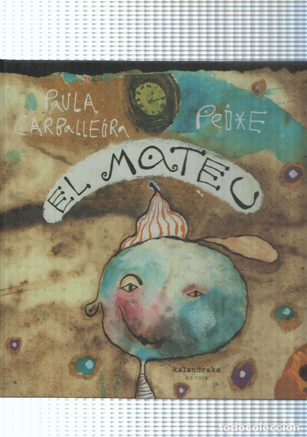 Libros: El Mateu - Paula Carballeira - Foto 1