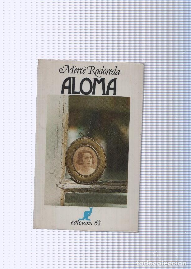 Libros: El Cangur numero 34: Aloma - Merce Rodoreda - Foto 1