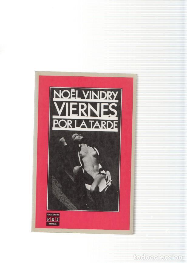 Libros: Viernes por la tarde - Noel Vindry - Foto 1