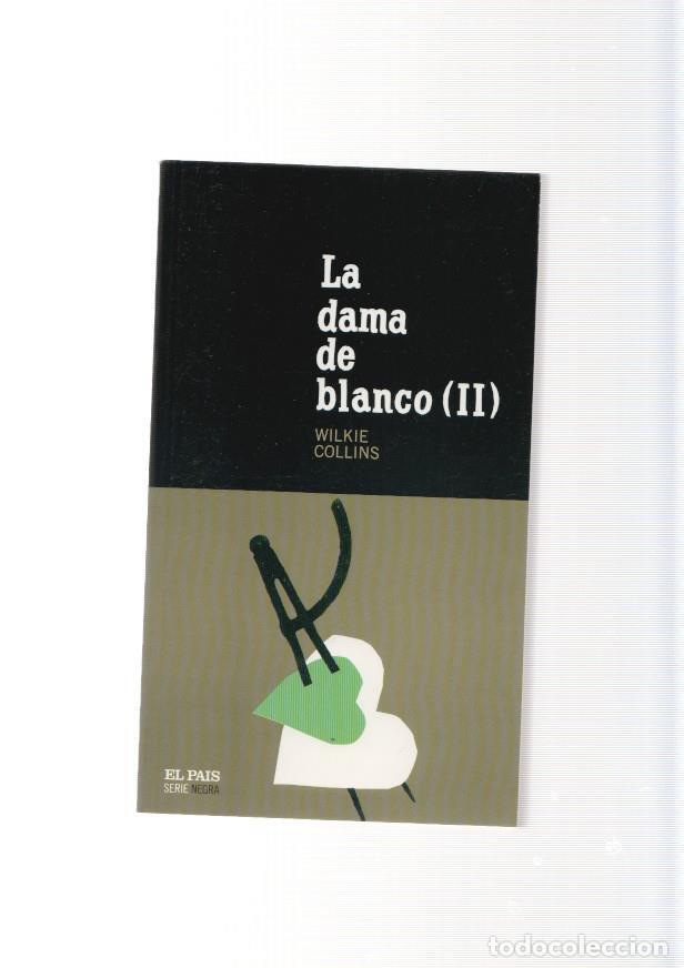 Libros: La dama de blaco volumen II - Wilkie Collins - Foto 1