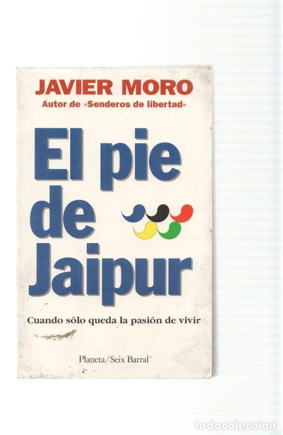 Libros: El pie de Jaipur - Javier Moro - Foto 1