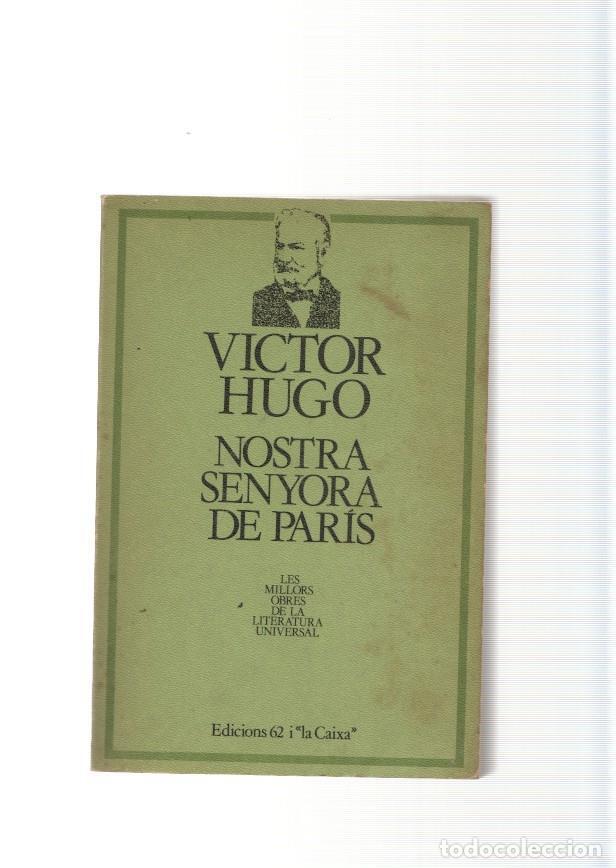 Libros: Nostra Senyora de Paris 1482 - Victor Hugo - Foto 1