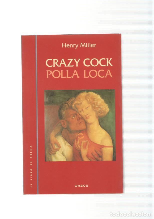 Libros: Crazy Cock- Polla loca - Henry Miller - Foto 1