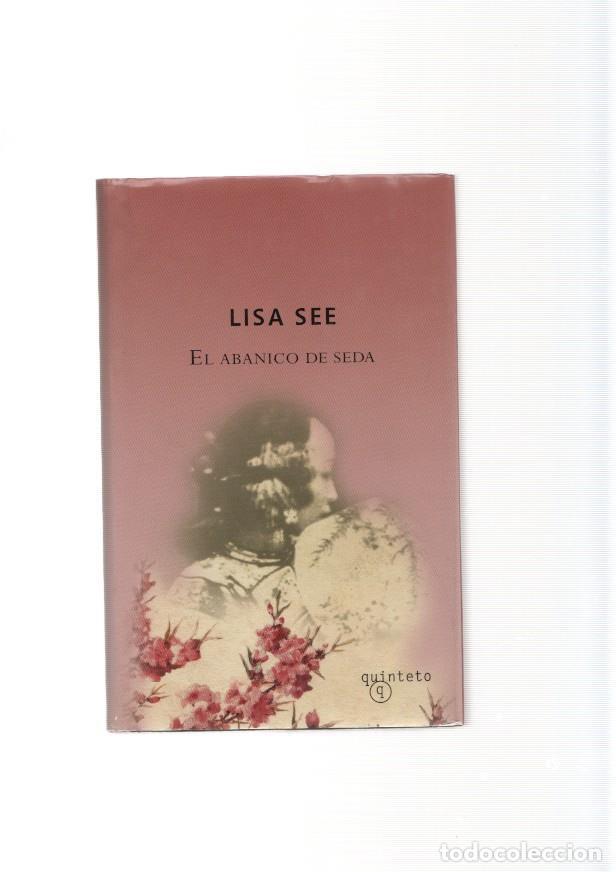 Libros: El abanico de seda - Lisa See - Foto 1