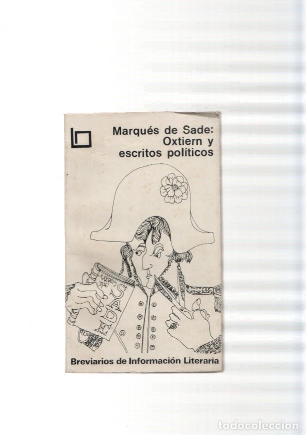 Libros: Oxtiern y escritos politicos - Marques de Sade - Foto 1