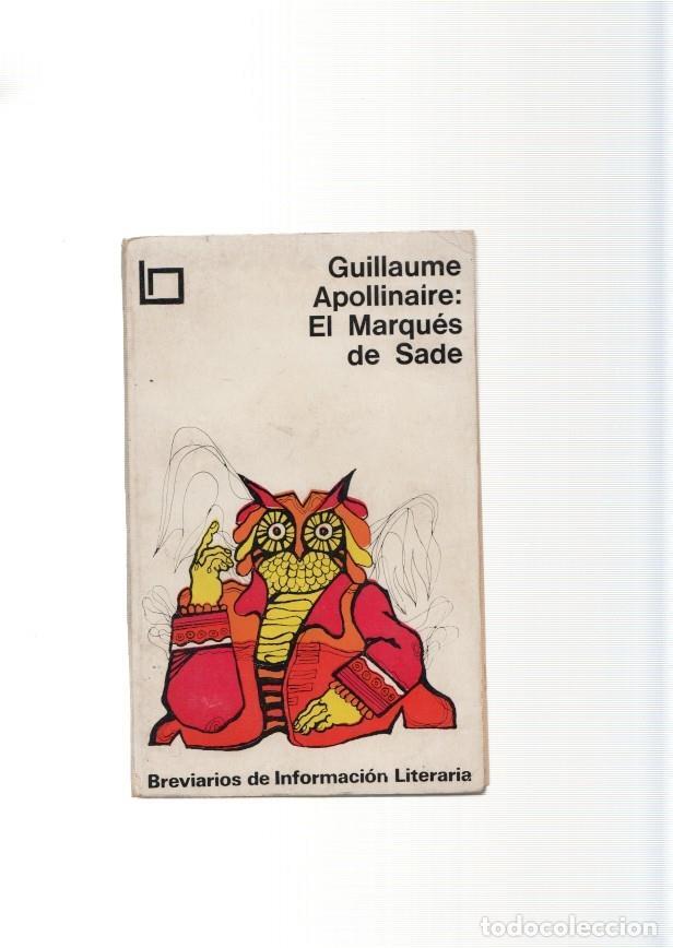 Libros: El Marques de Sade - Guillaume Apollinaire - Foto 1