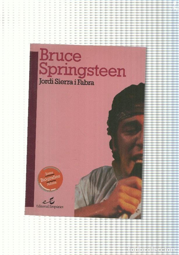 Libros: Bruce Springsteen - Jordi Sierra i Fabra - Foto 1