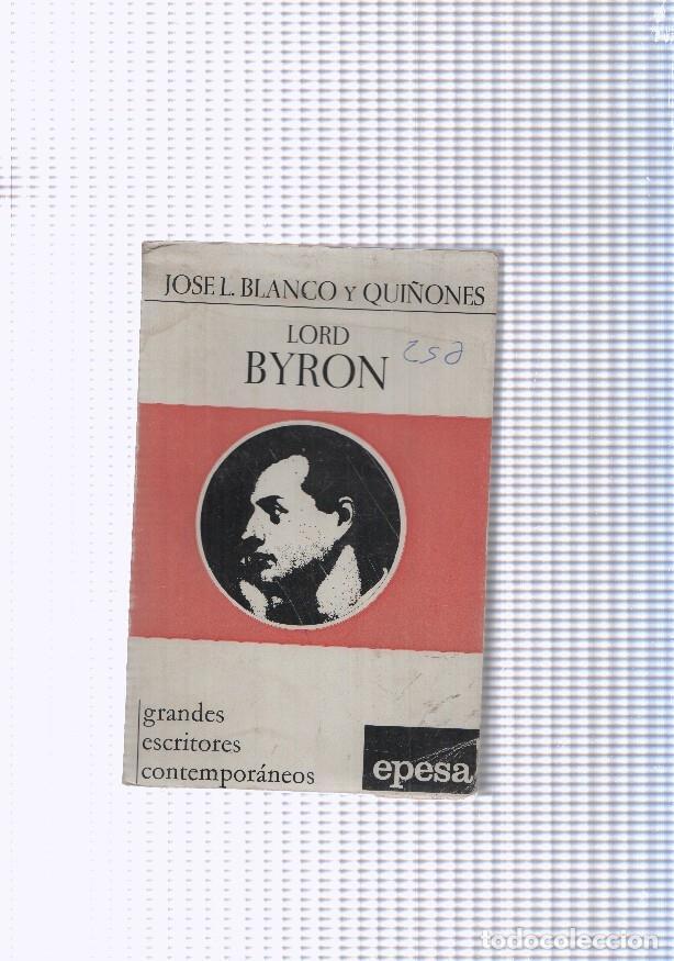 Libros: Lord Byron - Jose L. Blanco y Qui&ntilde;ones