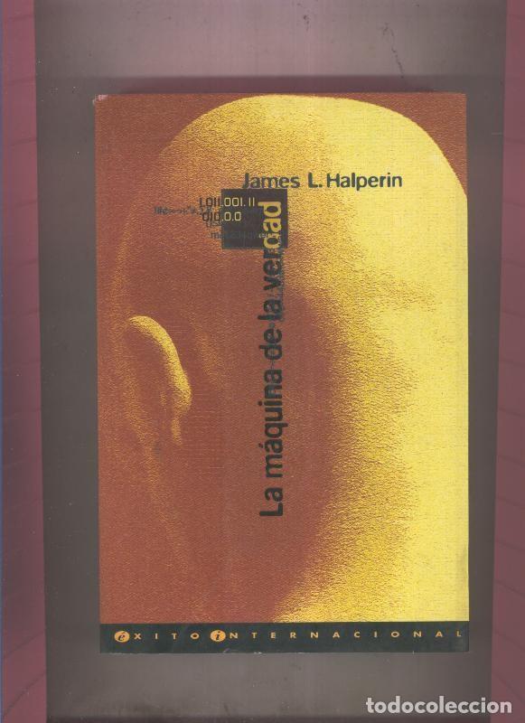 Libros: La maquina de la verdad - James L. Halperin - Foto 1