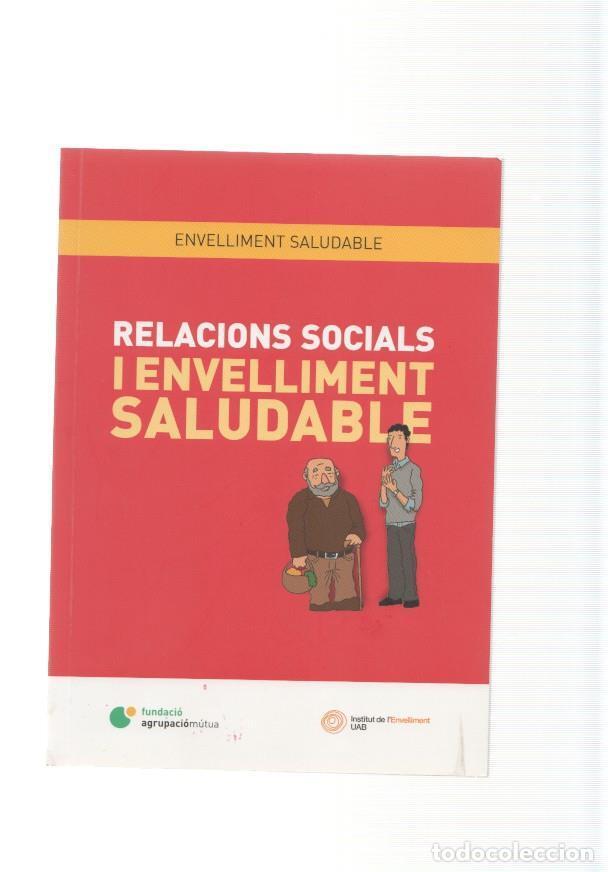 Libros: Relacions socials i envelliment saludable - varios - Foto 1