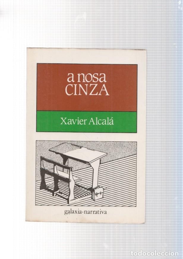 Libros: A nosa cinza - Xavier Alcala - Foto 1
