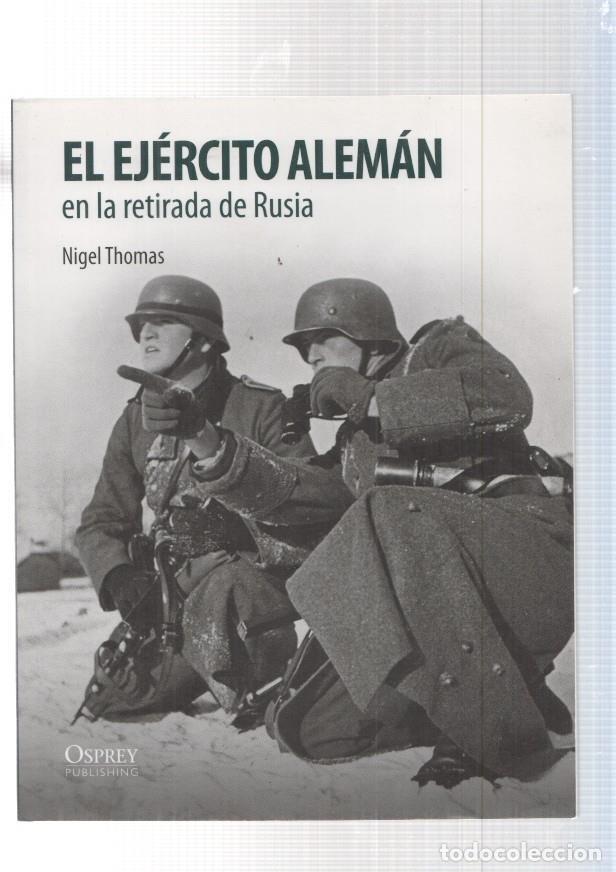 Libros: El ejercito Aleman en la retirada de Rusia - Nigel Thomas - Foto 1