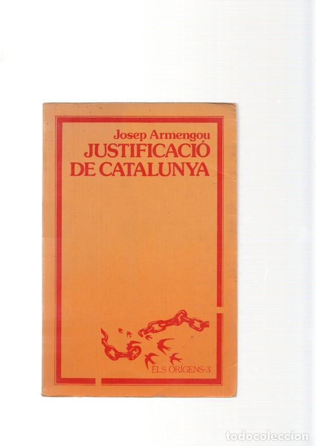 Libros: Justificacio de Catalunya - Josep Armengou - Foto 1