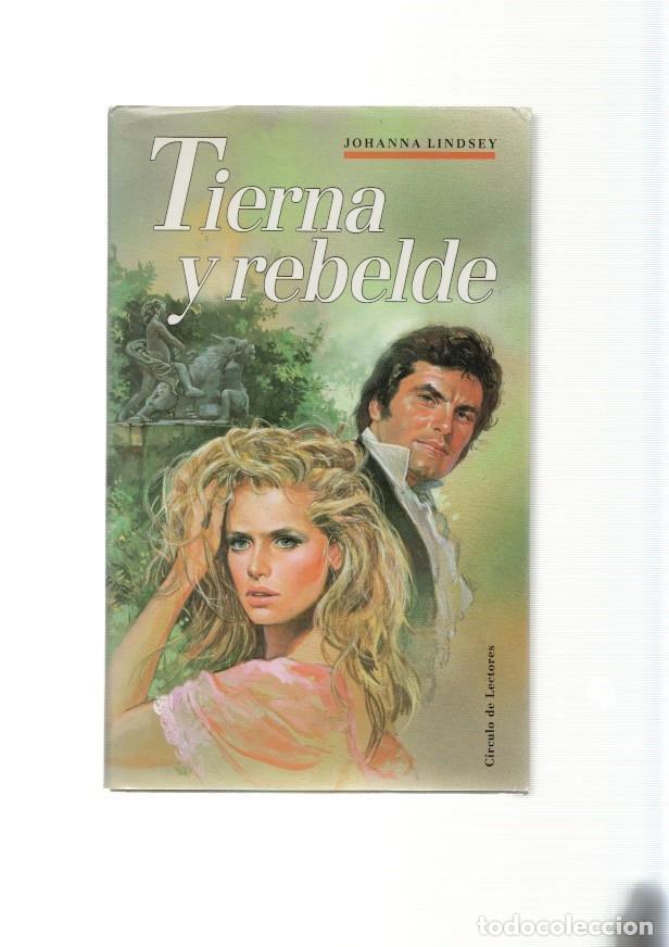 Libros: Tierna y rebelde - Johanna Lindsey - Foto 1