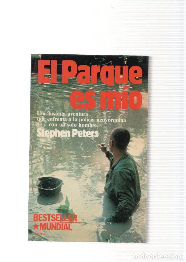 Libros: El Parque es mio - Stephen Peters - Foto 1