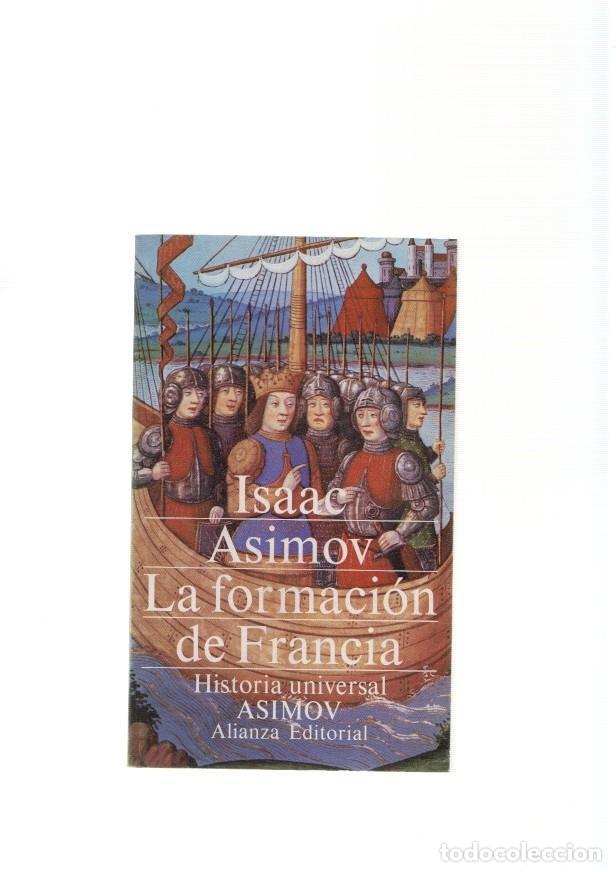 Libros: La formacion de Francia - Isaac Asimov - Foto 1