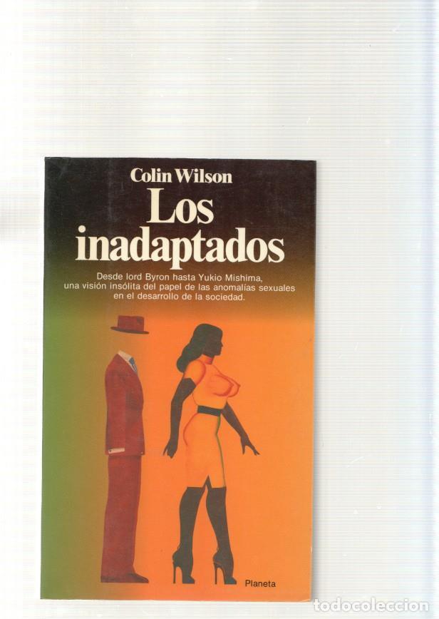 Libros: Los inadaptados - Colin Wilson - Foto 1