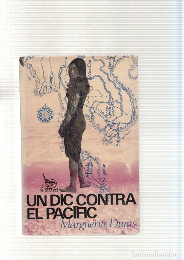 Libros: Un dic contra el Pacific - Marguerite Duras - Foto 1