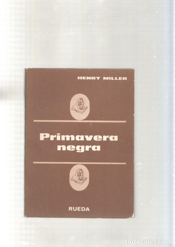 Libros: Primavera negra - Henry Miller - Foto 1