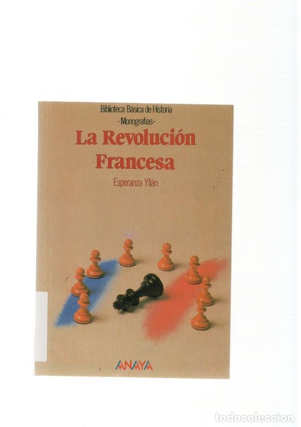 Libros: La Revolucion Francesa - Esperanza Yllan - Foto 1