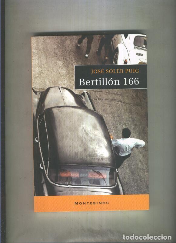 Libros: Edit Montesinos: Bertillon 166 - Jose Soler Puig - Foto 1