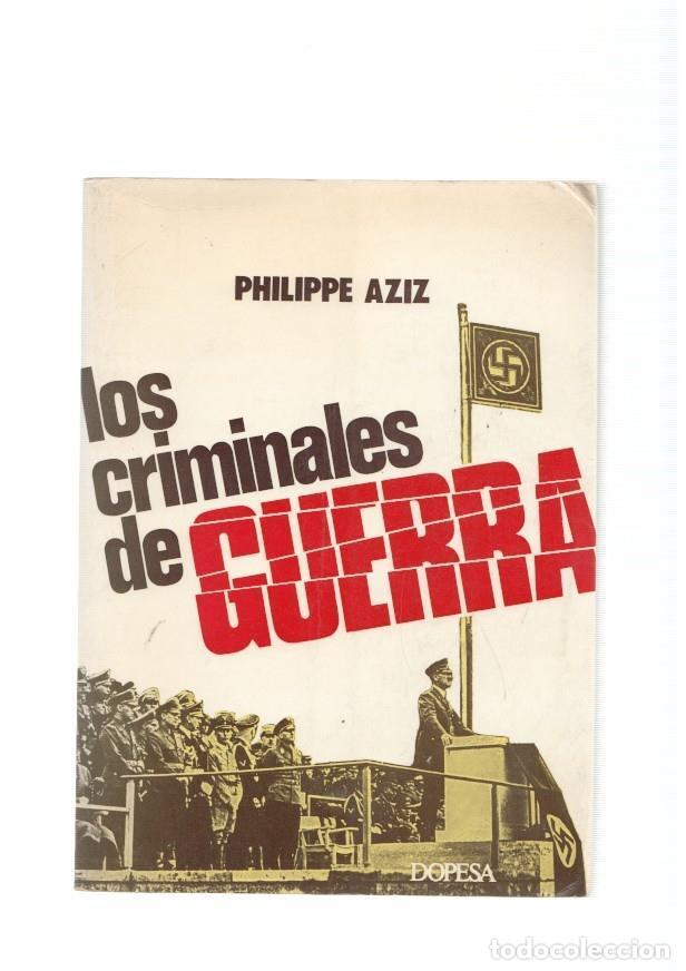 Libros: Los criminales de guerra - Philippe Aziz - Foto 1
