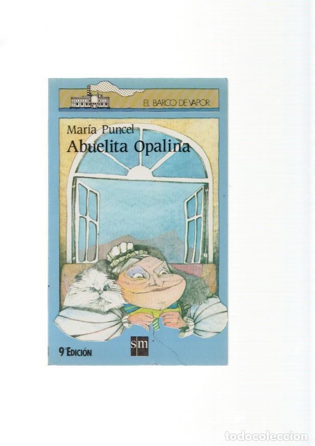 Libros: Abuelita Opalina - Maria Puncel - Foto 1