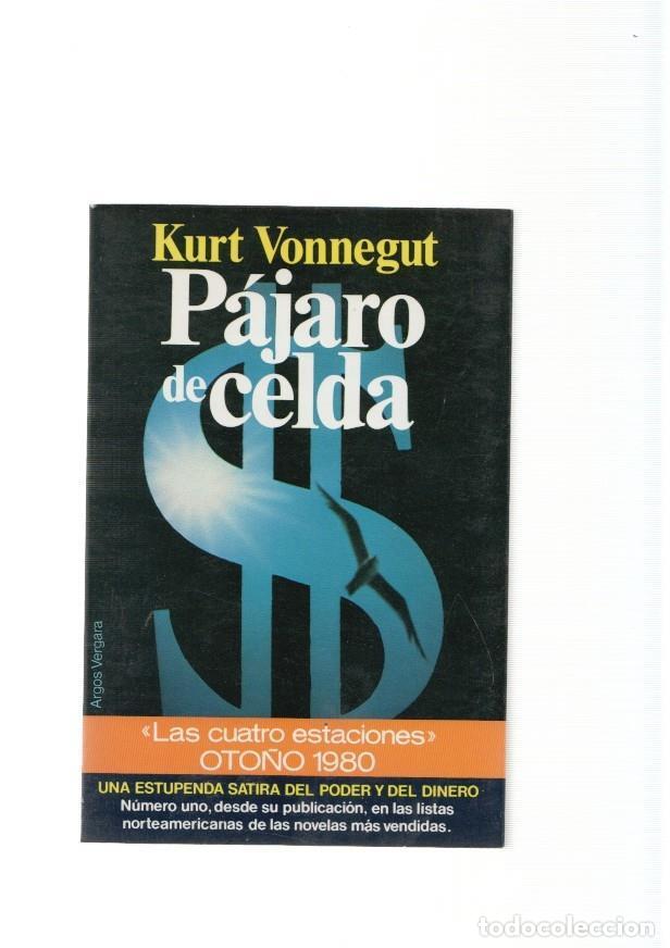 Libros: Pajaro de celda - Kurt Vonnegut - Foto 1