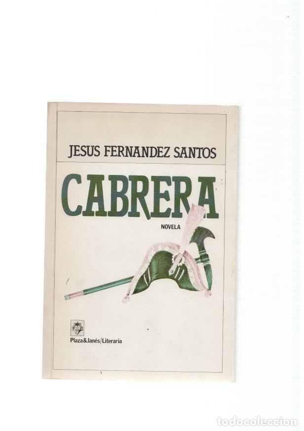 Libros: Cabrera - Jesus Fernandez Santos - Foto 1