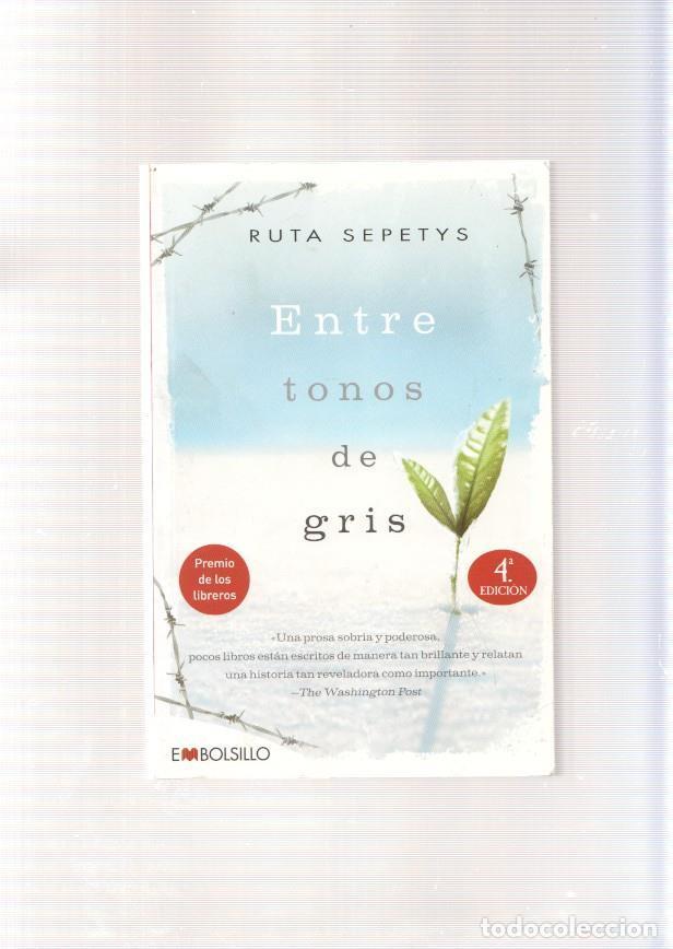 Libros: Entre tonos de gris - Ruta Sepetys - Foto 1