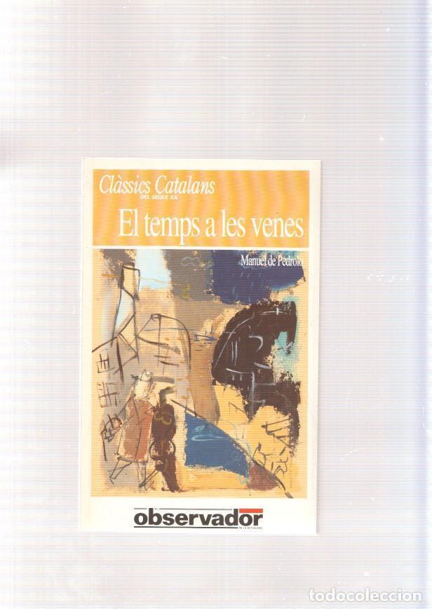 Libros: El temps a les venes - Manuel de Pedrolo - Foto 1