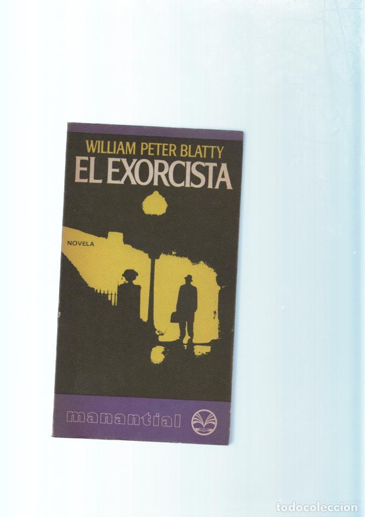 Libros: Manantial numero 1: El Exhorcista - William Peter Blatty - Foto 1
