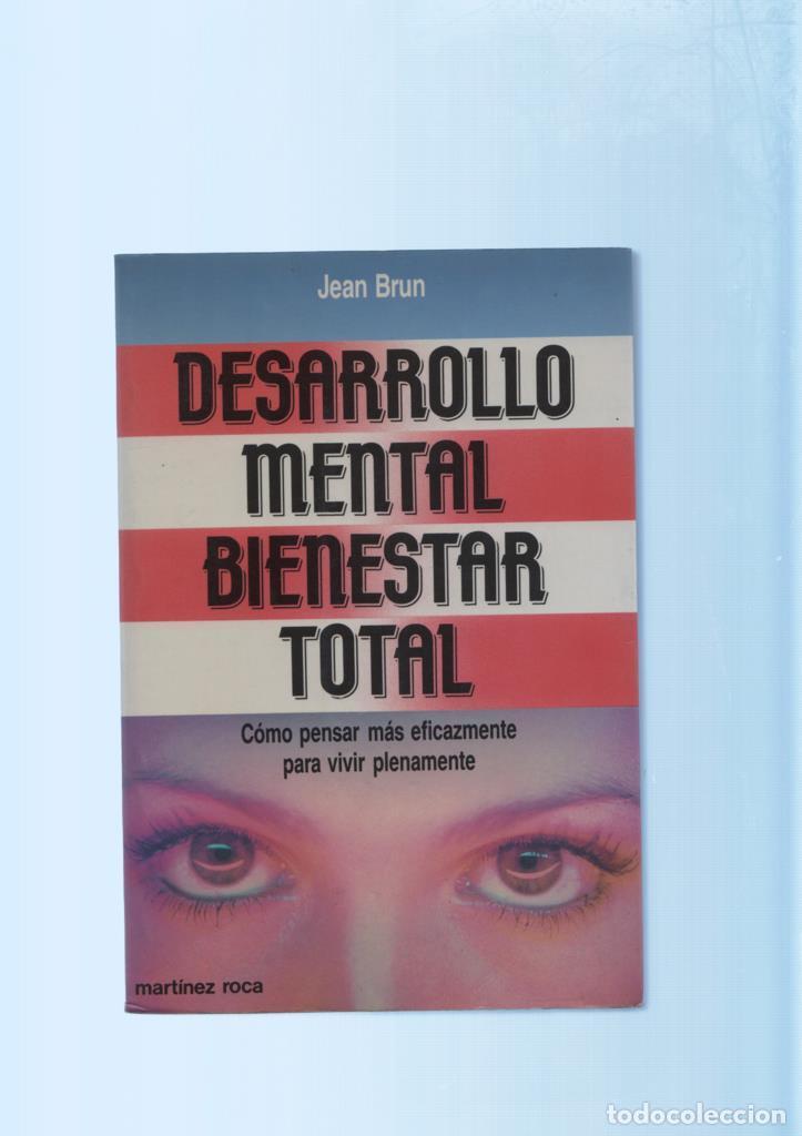 Libros: Desarrollo mental bienestar total - Jean Brun - Foto 1