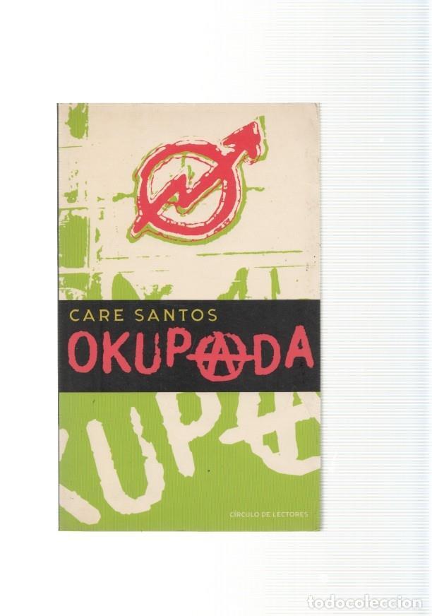 Libros: Okupada - Care Santos - Foto 1