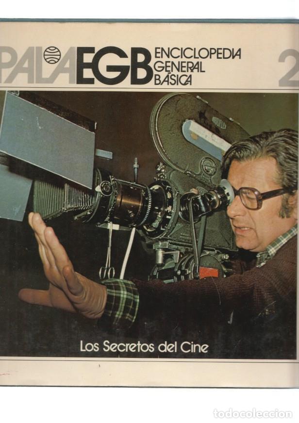 Libros: Enciclopedia General Basica Volumen 2: Los secretos del cine - Luis Gasca