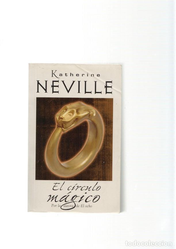 Libros: El circulo magico - Katherine Neville - Foto 1