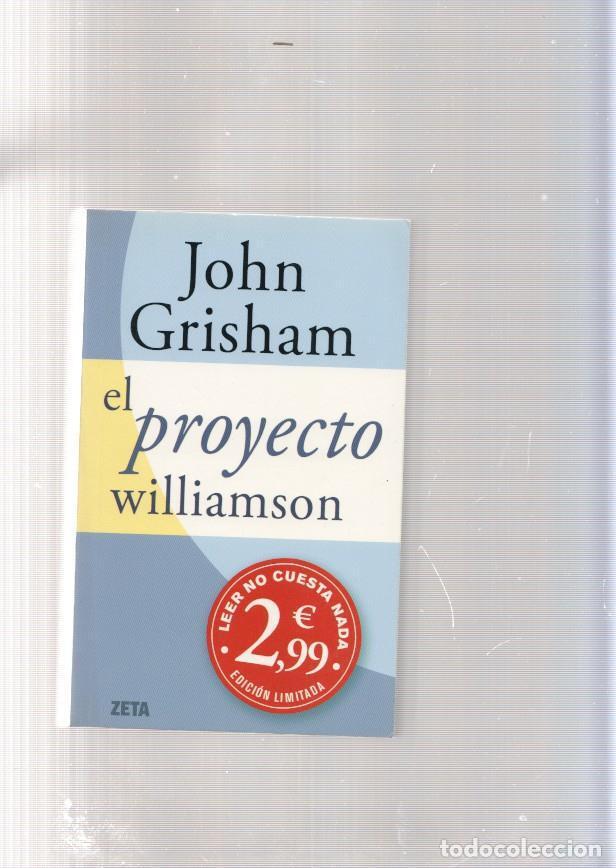 Libros: El proyecto Williamson - John Grisham - Foto 1
