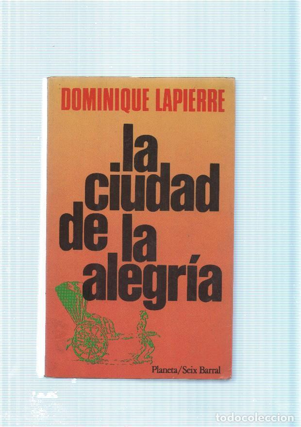 Libros: La ciudad de la alegria - Dominique Lapierre - Foto 1