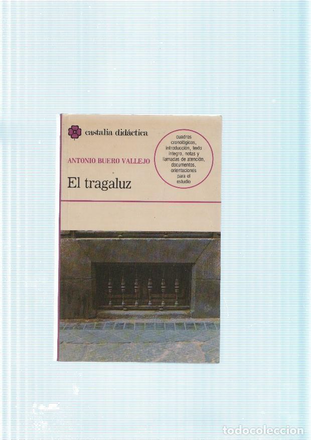Libros: El Tragaluz - Antonio Buero Vallejo - Foto 1