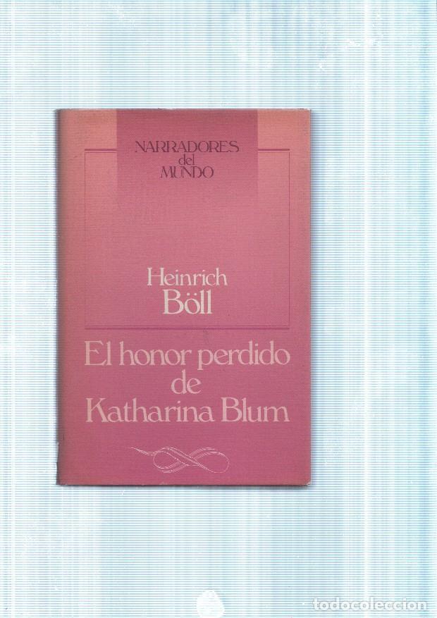 books: El honor perdido de Katharina Blum - Heinrich Boll