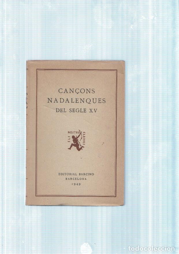 Libros: Can&ccedil;ons Nadalenques del segle XV - varios - Foto 1