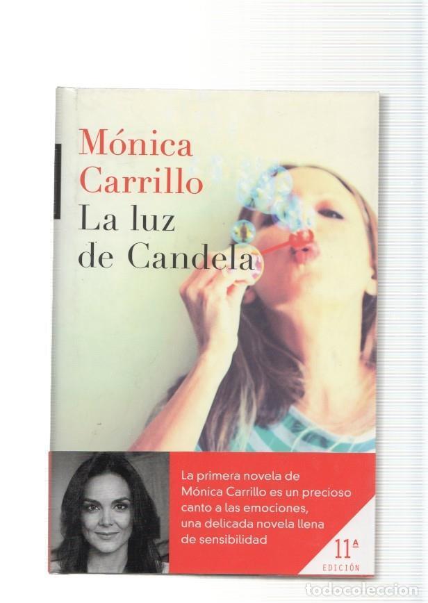 Libros: La Luz de Candela - Monica Carrillo - Foto 1